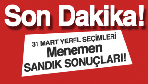 31 Mart 2019 Yerel Seçimleri Menemen Sandık Sonuçları