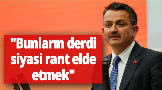 Tarım Bakanı Pakdemirli: 