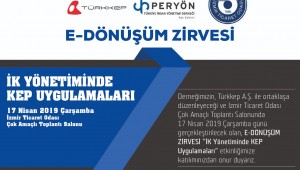 E-DÖNÜŞÜM ZİRVESİ'NDE, İNSAN KAYNAKLARINDA KEP'İN YERİ VE ÖNEMİ ANLATILACAK