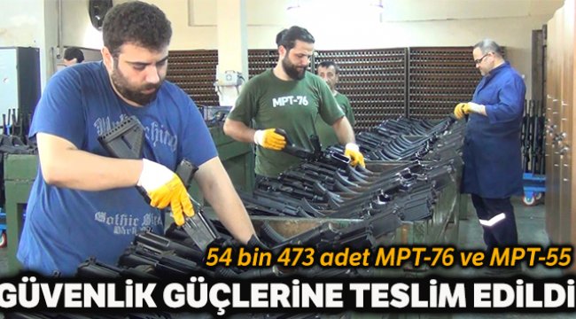 2019 yılında 54 bin 473 adet MPT-76 ve MPT-55 güvenlik güçlerine teslim edildi