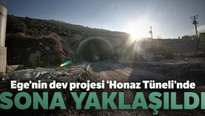 Ege’nin dev projesi ‘Honaz Tüneli’nde sona yaklaşıldı